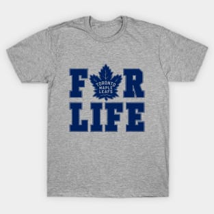 Toronto Maple Leafs For Life T-Shirt